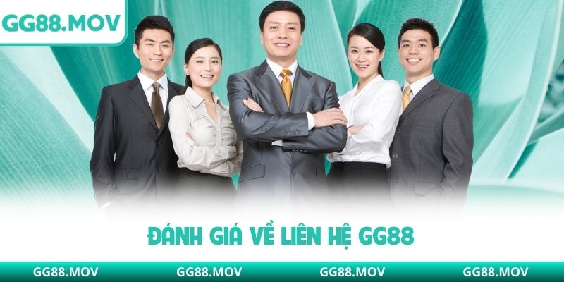 Đánh giá về liên hệ GG88